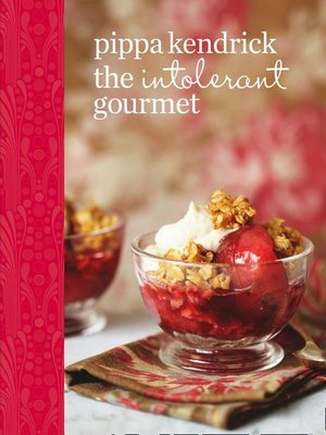 cover image of The Intolerant Gourmet